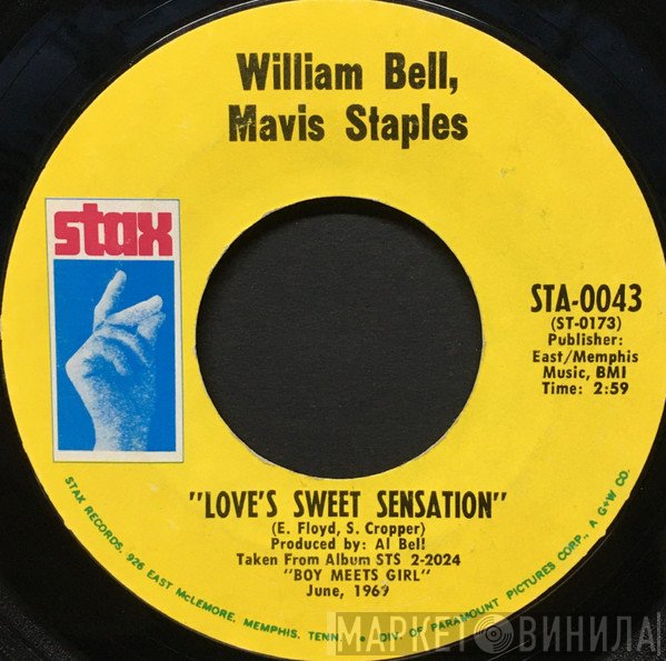Mavis Staples, William Bell - Love's Sweet Sensation / Strung Out