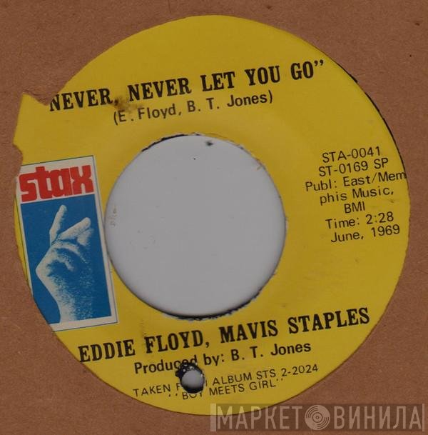 Mavis Staples, Eddie Floyd - Never, Never Let You Go