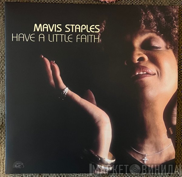 Mavis Staples - Have A Little Faith