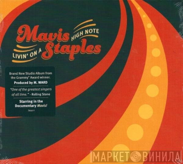 Mavis Staples - Livin' On A High Note