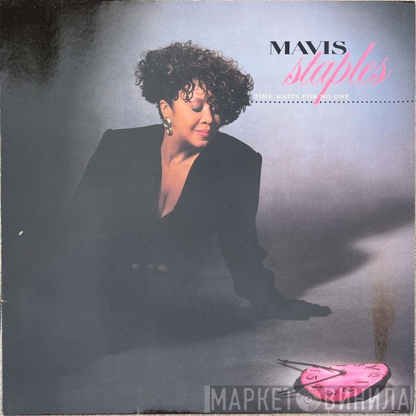 Mavis Staples  - Time Waits For No One