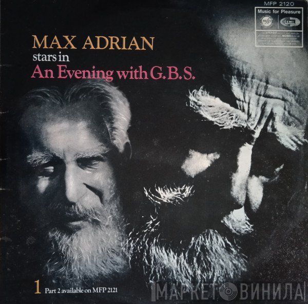 Max Adrian - An Evening With G.B.S.
