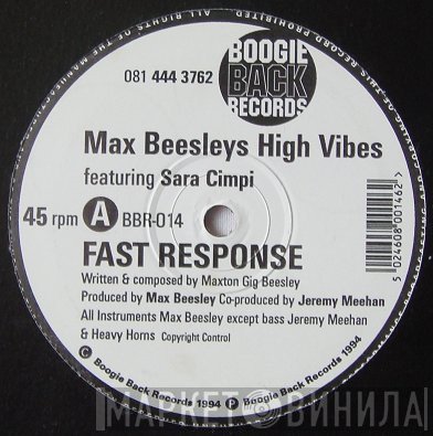 Max Beesley's High Vibes - Fast Response / Journey Through Life