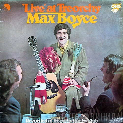 Max Boyce - 'Live' At Treorchy
