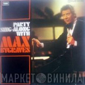 Max Bygraves - Party Sing-along With Max Bygraves