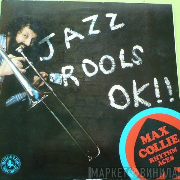 Max Collie Rhythm Aces - Jazz Rools OK!!