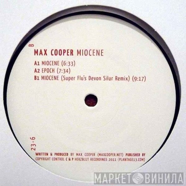 Max Cooper  - Miocene