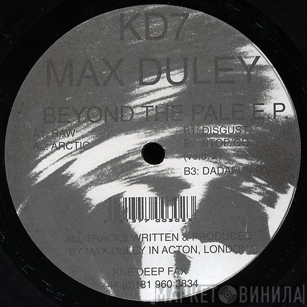 Max Duley - Beyond The Pale E.P.