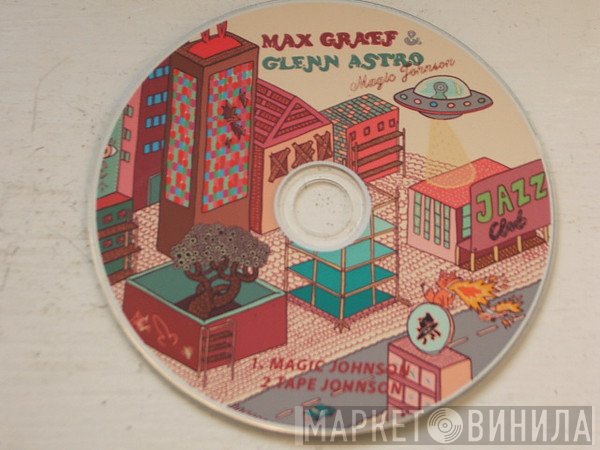 Max Graef & Glenn Astro  - Magic Johnson