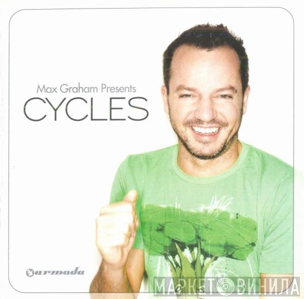 Max Graham  - Cycles