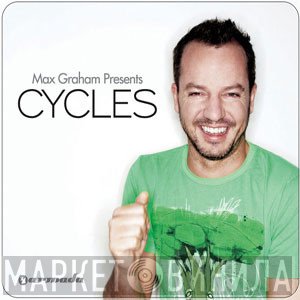 Max Graham  - Cycles