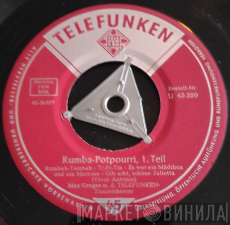 Max Greger M. D. Großes Telefunken-Orchester  - Rumba-Potpourri