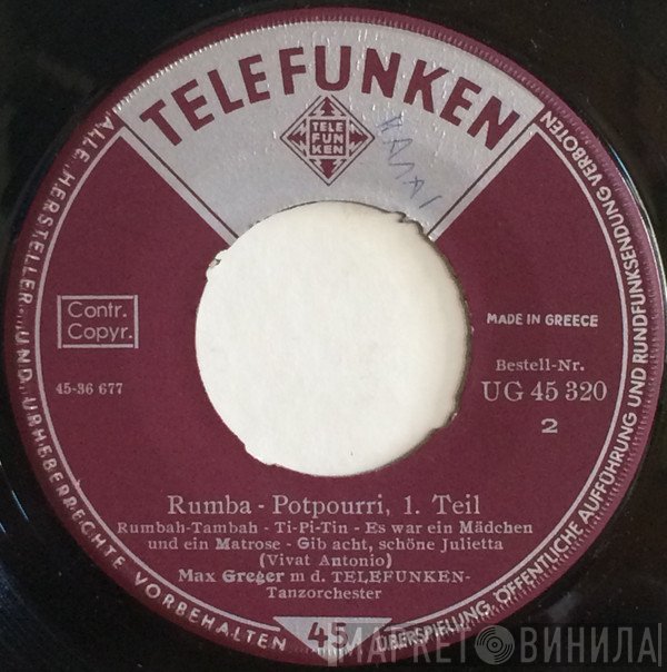 Max Greger Mit Dem Großes Telefunken-Orchester  - Rumba-Potpourri