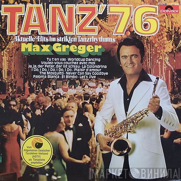Max Greger  - Tanz '76