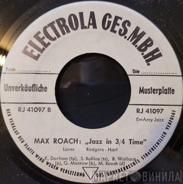Max Roach  - Jazz In 3/4 Time