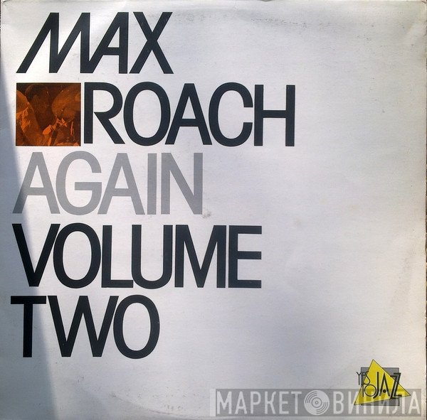 Max Roach  - Again Volume Two