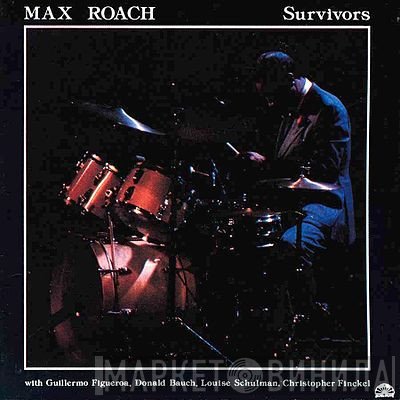Max Roach  - Survivors