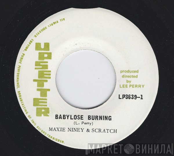 Max Romeo, Jah T, Niney The Observer, King Scratch  - Babylose Burning / Lion Of Judah