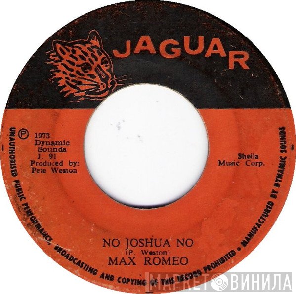 Max Romeo, Joshua's All Stars - No Joshua No / No Joshua No (Instrumental)