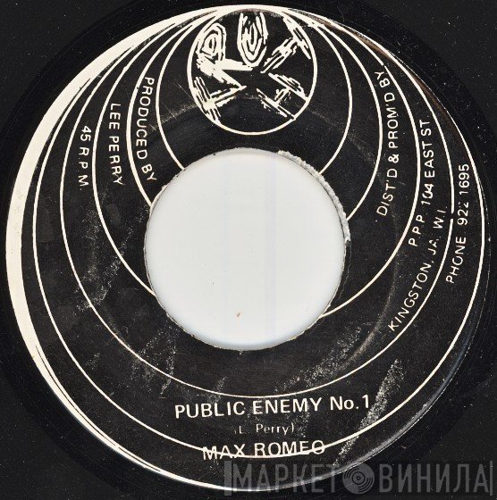 Max Romeo, The Upsetters - Public Enemy No. 1 / John Public