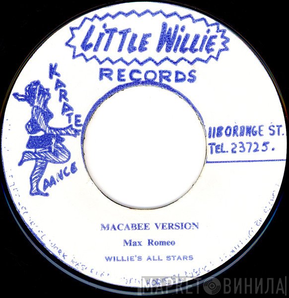Max Romeo, Willie's All Stars - Macabee Version / Version