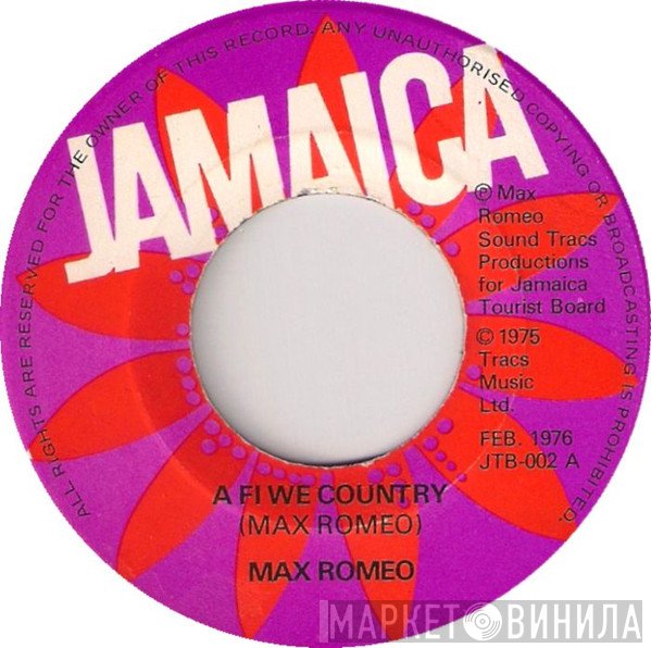 Max Romeo - A Fi We Country
