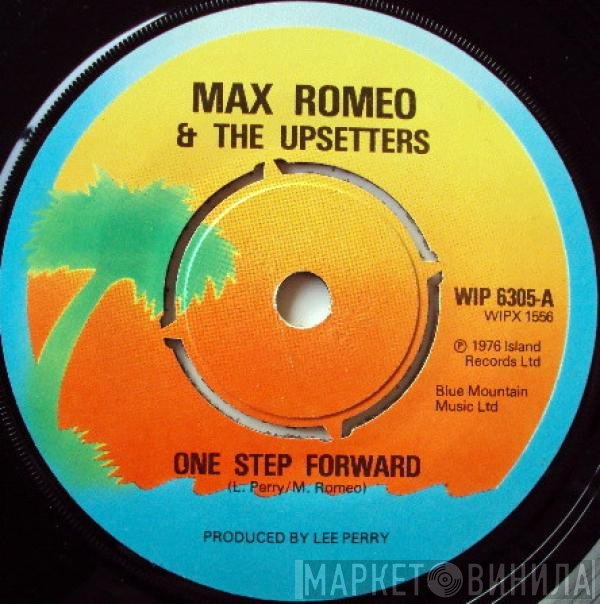 Max Romeo And The Upsetters  - One Step Forward