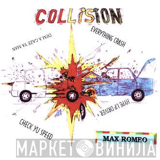 Max Romeo  - Collision