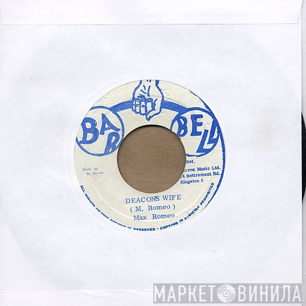 Max Romeo - Deacon's Wife
