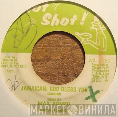 Max Romeo - Jamaican: God Bless You