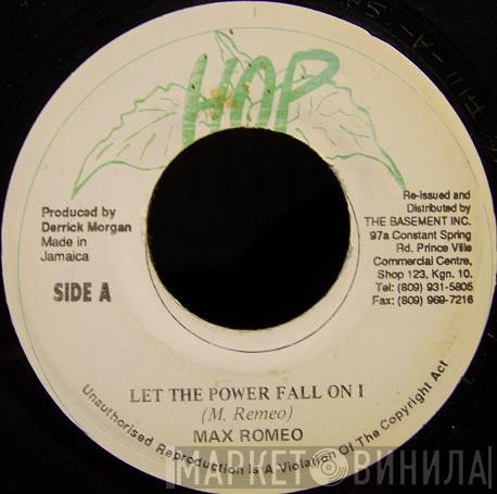 Max Romeo - Let The Power Fall On I