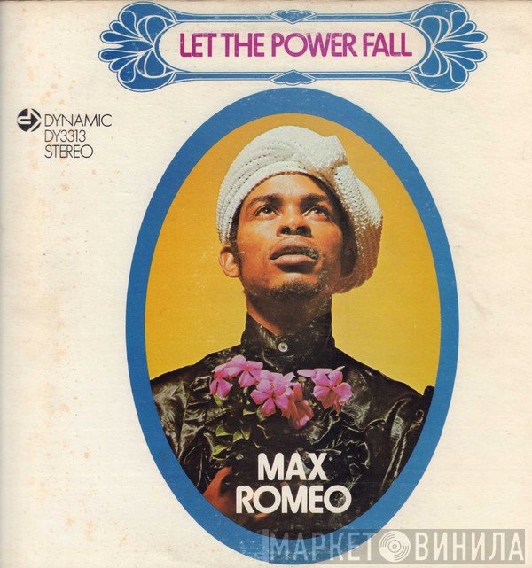 Max Romeo  - Let The Power Fall