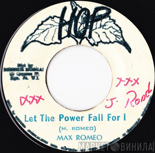 Max Romeo  - Let The Power Fall