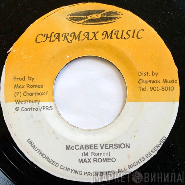 Max Romeo  - McCabee Version