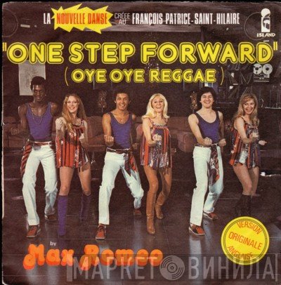 Max Romeo  - One Step Forward (Oye Oye Reggae)