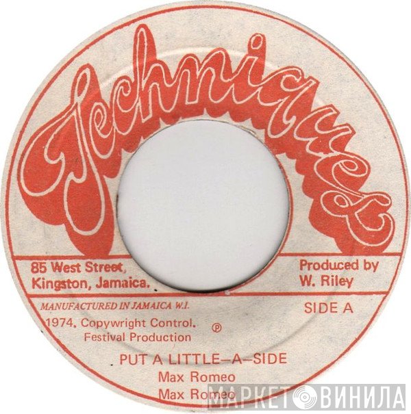 Max Romeo - Put A Little-A-Side
