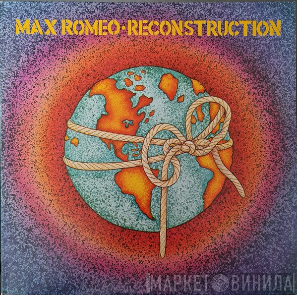 Max Romeo  - Reconstruction