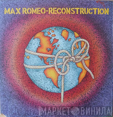 Max Romeo  - Reconstruction