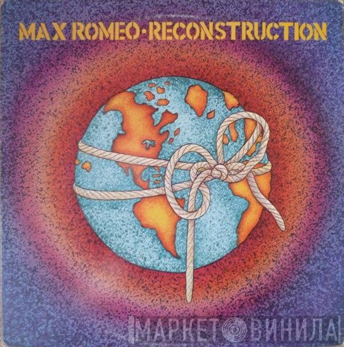 Max Romeo  - Reconstruction