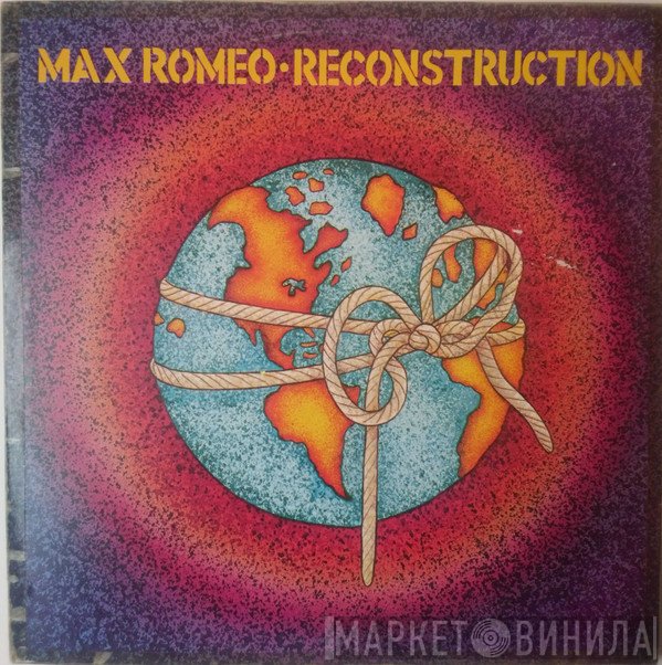 Max Romeo  - Reconstruction