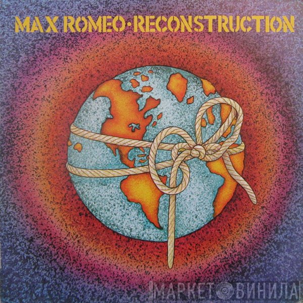 Max Romeo  - Reconstruction