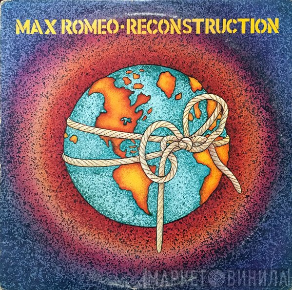 Max Romeo  - Reconstruction