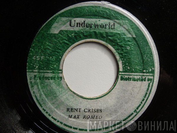 Max Romeo - Rent Crises