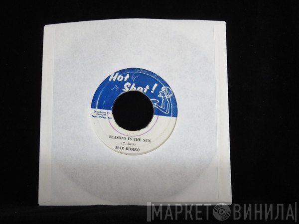 Max Romeo  - Seasons In The Sun