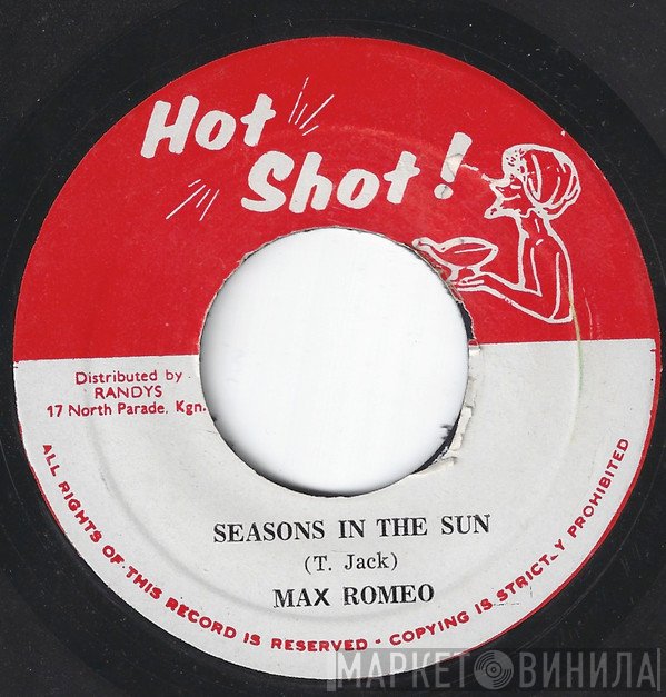 Max Romeo - Seasons In The Sun