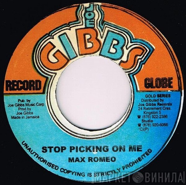Max Romeo - Stop Picking On Me