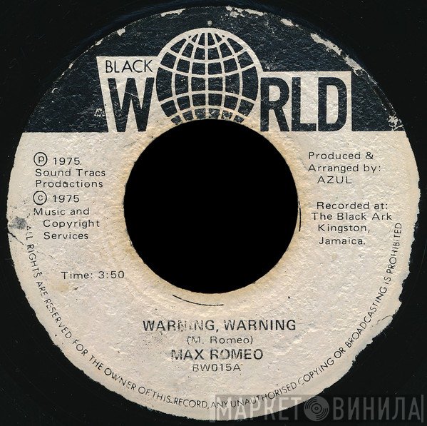 Max Romeo - Warning, Warning / Heads A Go Roll
