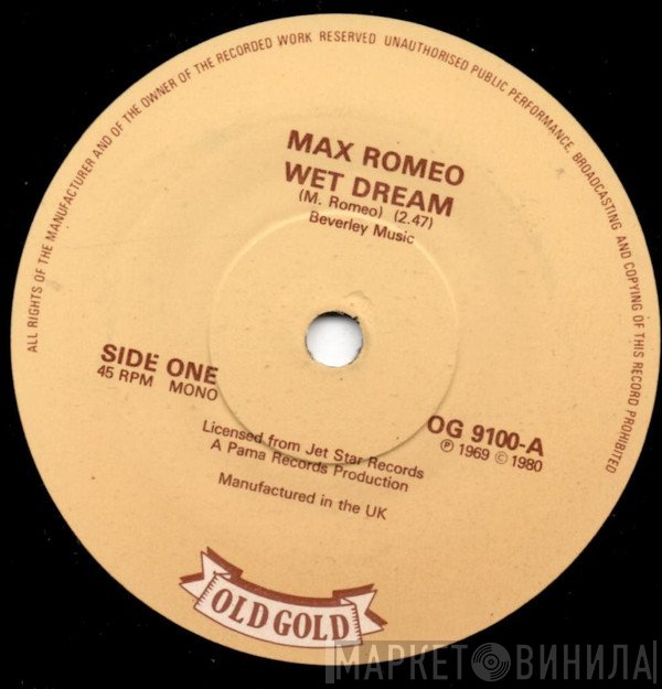 Max Romeo - Wet Dream / She's But A Little Girl