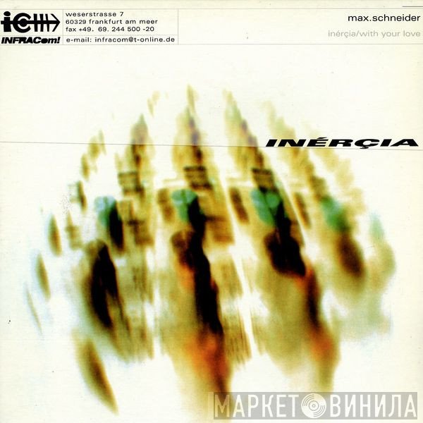 Max Schneider - Inercia