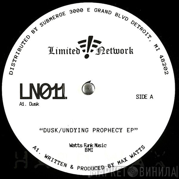 Max Watts , Keeno18 - Dusk / Undying Prophecy EP